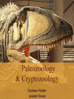 cover image of Paleozoology & Cryptozoology